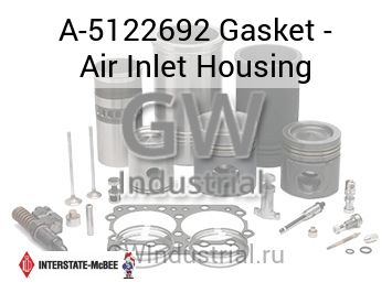 Gasket - Air Inlet Housing — A-5122692
