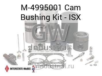 Cam Bushing Kit - ISX — M-4995001