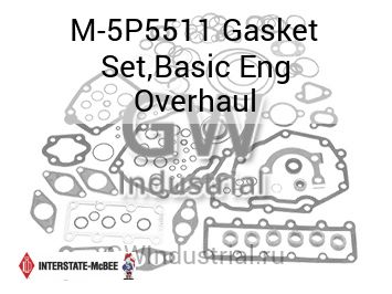 Gasket Set,Basic Eng Overhaul — M-5P5511