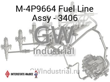 Fuel Line Assy - 3406 — M-4P9664