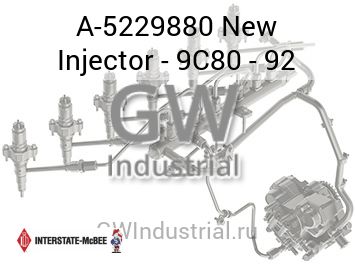 New Injector - 9C80 - 92 — A-5229880