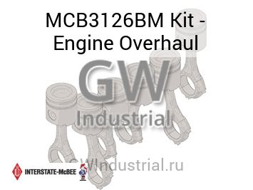 Kit - Engine Overhaul — MCB3126BM