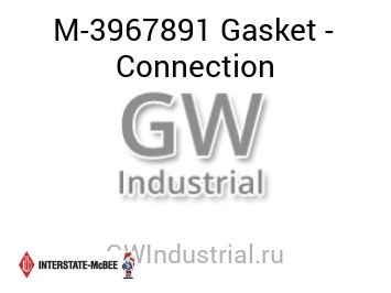 Gasket - Connection — M-3967891