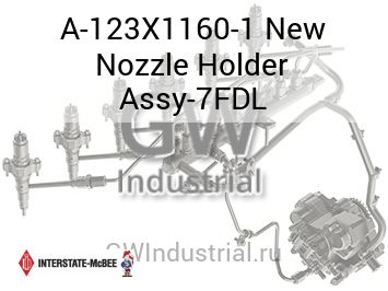 New Nozzle Holder Assy-7FDL — A-123X1160-1