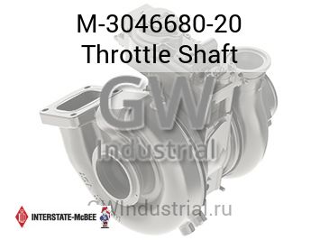Throttle Shaft — M-3046680-20
