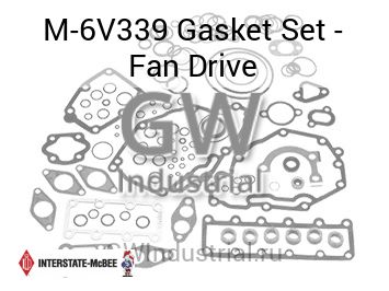 Gasket Set - Fan Drive — M-6V339
