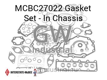 Gasket Set - In Chassis — MCBC27022