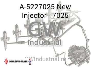 New Injector - 7025 — A-5227025
