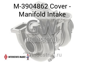 Cover - Manifold Intake — M-3904862