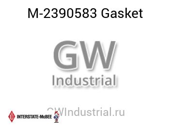 Gasket — M-2390583
