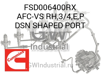 AFC-VS RH,3/4,E,P DSN SHAPED PORT — FSD006400RX