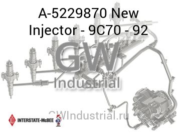 New Injector - 9C70 - 92 — A-5229870