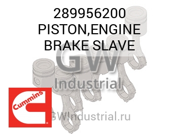 PISTON,ENGINE BRAKE SLAVE — 289956200