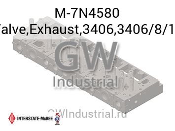 Valve,Exhaust,3406,3406/8/12 — M-7N4580