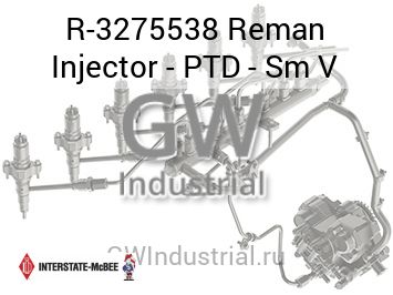 Reman Injector - PTD - Sm V — R-3275538