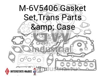 Gasket Set,Trans Parts & Case — M-6V5406