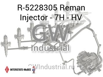 Reman Injector - 7H - HV — R-5228305