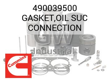 GASKET,OIL SUC CONNECTION — 490039500