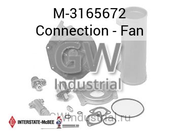 Connection - Fan — M-3165672