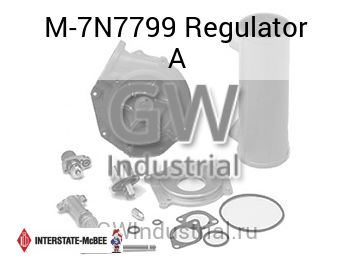 Regulator A — M-7N7799
