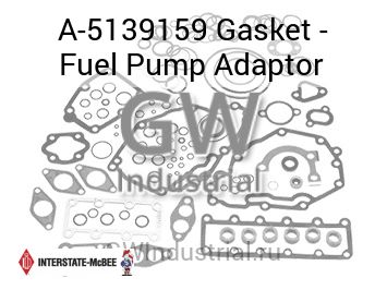 Gasket - Fuel Pump Adaptor — A-5139159