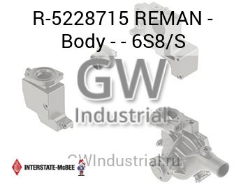 REMAN - Body - - 6S8/S — R-5228715