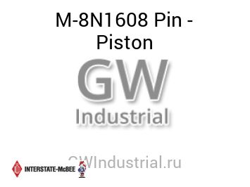 Pin - Piston — M-8N1608