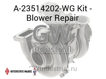 Kit - Blower Repair — A-23514202-WG