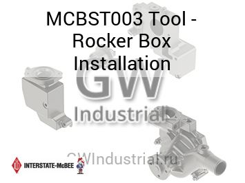 Tool - Rocker Box Installation — MCBST003
