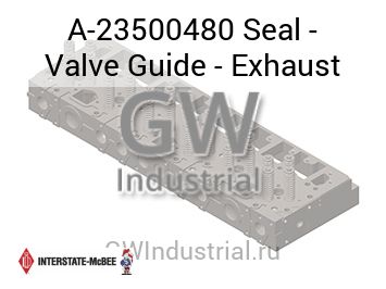 Seal - Valve Guide - Exhaust — A-23500480