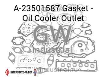 Gasket - Oil Cooler Outlet — A-23501587