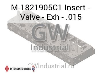 Insert - Valve - Exh - .015 — M-1821905C1