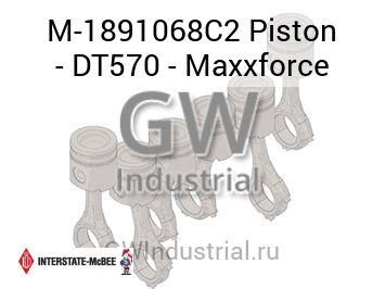 Piston - DT570 - Maxxforce — M-1891068C2