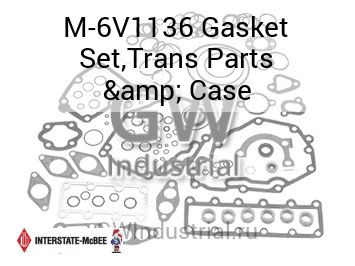 Gasket Set,Trans Parts & Case — M-6V1136