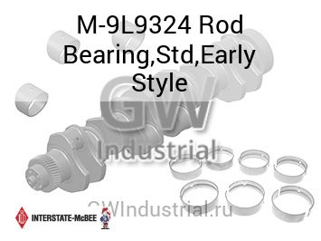 Rod Bearing,Std,Early Style — M-9L9324