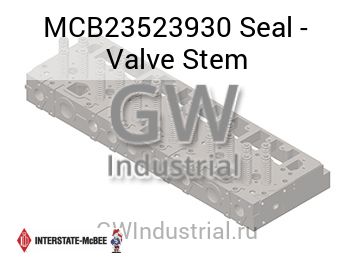Seal - Valve Stem — MCB23523930