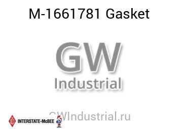 Gasket — M-1661781