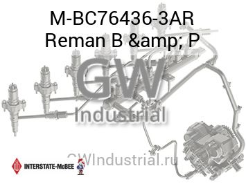Reman B & P — M-BC76436-3AR