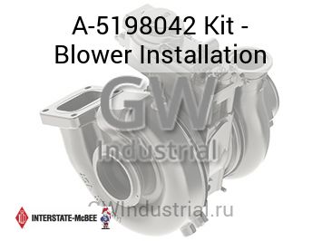 Kit - Blower Installation — A-5198042