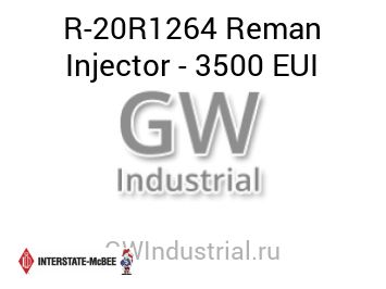 Reman Injector - 3500 EUI — R-20R1264