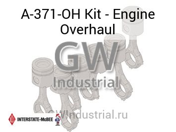 Kit - Engine Overhaul — A-371-OH
