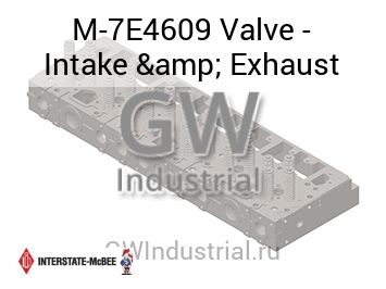 Valve - Intake & Exhaust — M-7E4609