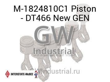 Piston - DT466 New GEN — M-1824810C1