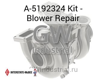 Kit - Blower Repair — A-5192324