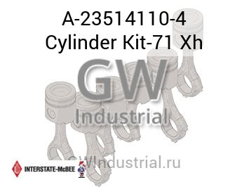 Cylinder Kit-71 Xh — A-23514110-4