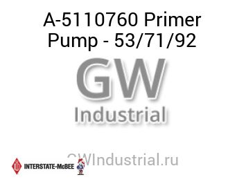 Primer Pump - 53/71/92 — A-5110760