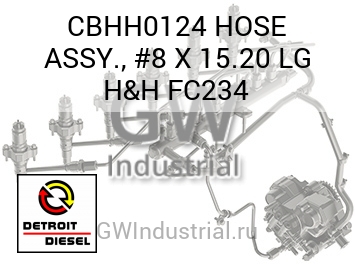 HOSE ASSY., #8 X 15.20 LG H&H FC234 — CBHH0124