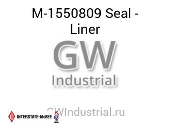 Seal - Liner — M-1550809