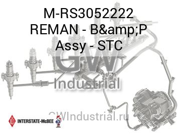 REMAN - B&P Assy - STC — M-RS3052222