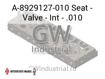 Seat - Valve - Int - .010 — A-8929127-010